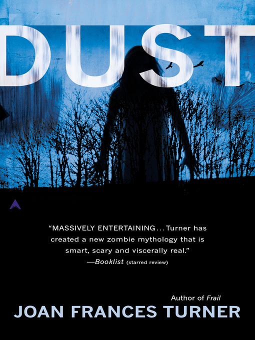 Title details for Dust by Joan Frances Turner - Available